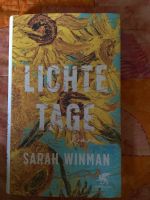 Lichte Tage - Sarah Winman Berlin - Neukölln Vorschau