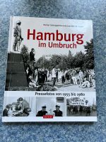 Hamburg im Umbruch 1955-1980 Wandsbek - Hamburg Bramfeld Vorschau