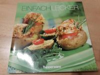 Einfach Lecker Kochbuch Tupperware Bayern - Kirchdorf b Haag i OB Vorschau