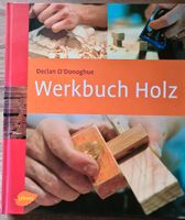 Werkbuch Holz  Alles über HOLZ ARBEITEN Schleswig-Holstein - Kisdorf Vorschau