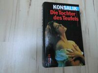 Die Tochter des Teufels – Heinz G. Konsalik – 1985 Nordrhein-Westfalen - Wesel Vorschau