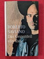 Roberto Saviano: Das Gegenteil von Tod 978-3-446-23335-5 Saarland - Merzig Vorschau