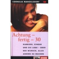 Achtung - fertig - 30 [Gebundene Ausgabe] Cornelia Mangelsdorf Pankow - Buch Vorschau