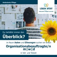 Arbeit Organisationsbeauftragte/r Ambulante Pflege (m/w/d) Baden-Württemberg - Ellwangen (Jagst) Vorschau