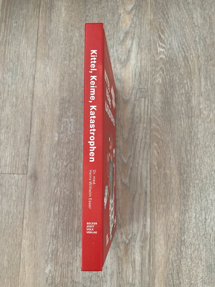 Buch „Kittel Keime Katastrophen" von Dr. med. Heinz-Wilhelm Esser in Stadtroda