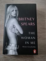 Britney Spears Biografie "The woman in me" Ludwigslust - Landkreis - Rastow Vorschau
