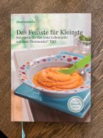 Thermomix Kochbuch, Das Feinste für Kleinste, TM5 Bayern - Lohr (Main) Vorschau