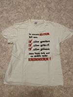T-Shirt, Spruch, weiß, Größe L Sachsen - Großröhrsdorf Vorschau