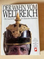 Der Wahn vom Weltreich - Die Geschichte der deutschen Kolonien Niedersachsen - Garbsen Vorschau