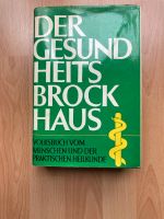 Der Gesundheits Brockhaus 2. Auflage von 1974 Nürnberg (Mittelfr) - Kleinreuth b Schweinau Vorschau