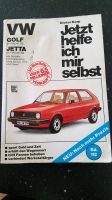 Jetzt helfe ich mir selbst Golf Jetta Oldtimer Bayern - Bad Staffelstein Vorschau