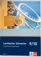 Lambacher Schweizer Mathematik Grundwissen 9/10 Ausgabe Bayern Bayern - Stadtbergen Vorschau