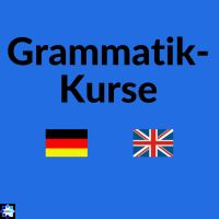 Grammatik-Kurse Online    ||    Grammar Refresher Courses online Stuttgart - Sillenbuch Vorschau