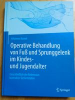 Operative Behandlung von Fuß und Sprunggelenk im Kindes Bayern - Weiden (Oberpfalz) Vorschau