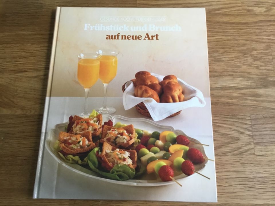 Frühstück und Brunch auf neue Art Gesunde Küche für Geniesser in Bad Langensalza