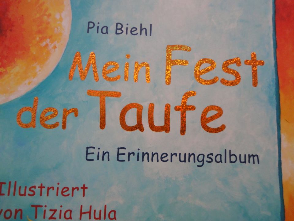 Pia Biehl * Mein Fest der Taufe * Erinnerungsalbum * NEU in Kleinostheim