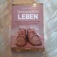 "Vertauschtes Leben" von Foline Ullrich Sachsen-Anhalt - Wernigerode Vorschau