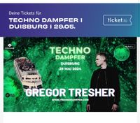 3 Karten Techno Dampfer Duisburg 29.05.2024 Nordrhein-Westfalen - Oberhausen Vorschau