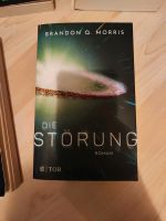 Die Störung - Brandon Q. Morris Buch Bayern - Tettenweis Vorschau