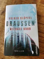 Klüpfel Kobr Draußen Thriller *incl. Versand* Bayern - Wald (Ostallgäu) Vorschau