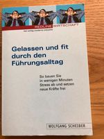 Buch Gelassen und fit durch den Führungsalltag Baden-Württemberg - Denkendorf Vorschau