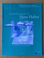 Leichte Klavierstücke Vol. 1 Hans Huber ACM 101 Hessen - Bad Camberg Vorschau