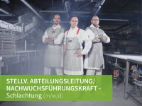 Stellv. Abteilungsleitung/Nachwuchsführungskraft - Schlachtung Niedersachsen - Lindern (Oldenburg) Vorschau