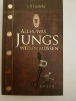 Alles, was Jungs wissen müssen Sachsen-Anhalt - Magdeburg Vorschau