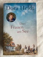„Drei Frauen am See“ Roman Dora Heldt Nordrhein-Westfalen - Minden Vorschau
