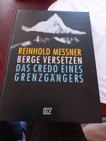 Buch von Reinhold Messner, Berge versetzen Thüringen - Eisenach Vorschau