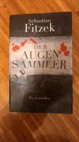 Der Ausgensammler von Sebastian Fitzek Stuttgart - Obertürkheim Vorschau