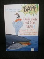 Buch - BAFF Wissen. Mach mal blau Wal ab 8 Jahren Bayern - Kirchheim Ufr Vorschau