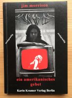 Jim Morrison - Ein amerikanisches Gebet. Zweisprachig Hessen - Taunusstein Vorschau