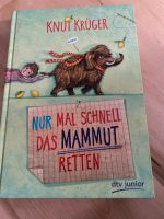 Nur mal schnell das Mammut retten Knut Krüger Baden-Württemberg - Wendlingen am Neckar Vorschau