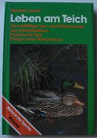 Leben am Teich, Norbert Jorek; Die vielfältige Tier-+Pflanzenwelt Rheinland-Pfalz - Neustadt an der Weinstraße Vorschau