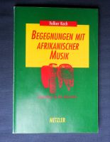 Begegnungen mit afrikanischer Musik - Volker Koch Unterrichtswerk Bonn - Bonn-Zentrum Vorschau