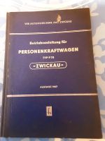 P70 Zwickau Originale Betriebsanleitung Mecklenburg-Vorpommern - Wismar Vorschau