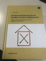 Kundenorientierung durch Quality Function Deployment Baden-Württemberg - Sulz Vorschau