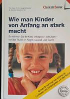 Wie man Kinder von Anfang an stark macht, wie neu Freiburg im Breisgau - March Vorschau