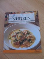 Nudeln, Die Kochschule für den Gourmet, H. F. Ullmann Brandenburg - Spremberg Vorschau