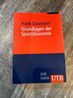 Frank Daumann / Grundlagen der Sportökonomie Schleswig-Holstein - Langballig Vorschau