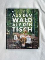 Kochbuch Wald Wild Fleisch Kräuter Pilze Beeren NEU OVP München - Pasing-Obermenzing Vorschau