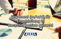 Disponent(m/w/d) für Einsatzleitung in Recyclingbetrieb gesucht Mitte - Tiergarten Vorschau