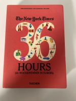 36 Hours - The New York Times Kr. München - Ottobrunn Vorschau
