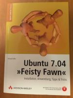 Ubuntu 7.04 》Feisty Fawn《 Installation, Anwendung, Tipps & Tricks Niedersachsen - Nörten-Hardenberg Vorschau