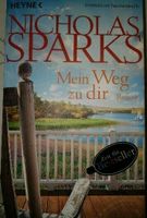 Mein Weg zu dir - Nicholas Sparks Sachsen - Wilsdruff Vorschau