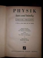 Nachschlagewerk, PHYSIK kurz und bündig, Skelett, von 1944, alt Thüringen - Weimar Vorschau