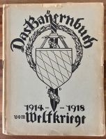 Das Bayernbuch vom Weltkriege 1914 - 1918 (Band 1 & 2) München - Bogenhausen Vorschau