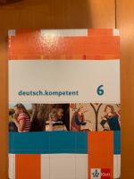 deutsch.kompetent 6. Klasse Gymnasium Niedersachsen Hannover - Kirchrode-Bemerode-Wülferode Vorschau