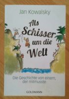 Buch Als Schisser um die Welt Hessen - Reiskirchen Vorschau